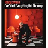 Teddy Swims - Selections from I've Tried Everything But Therapy - Remenyi House of Music