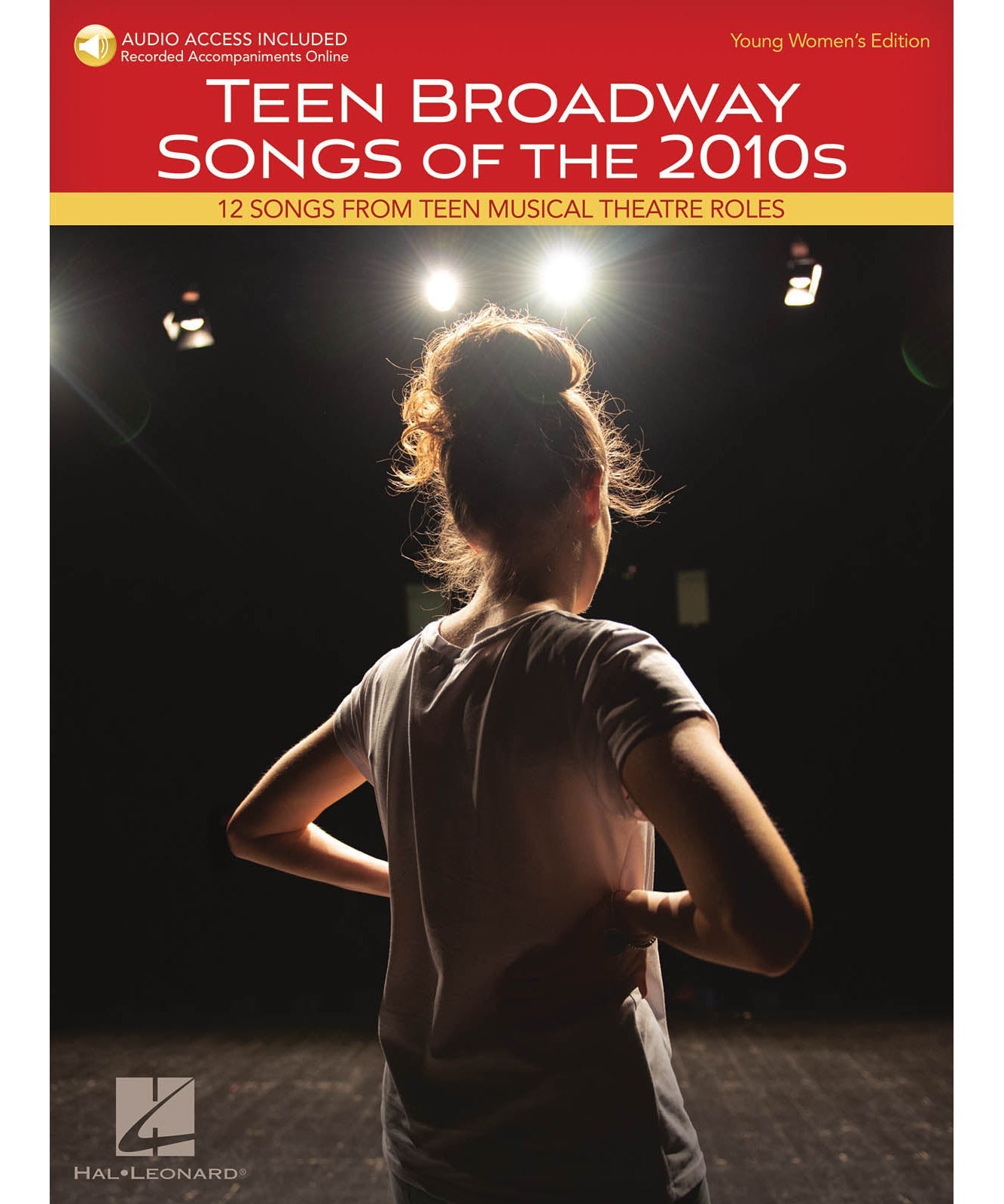 Teen Broadway Songs of the 2010s - Young Women's Edition - Remenyi House of Music