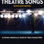 Teen Theatre Songs: Young Men's Edition - Book/Online Audio - Remenyi House of Music