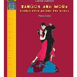 Tangos And More Sounds From Around the World - Piano Solos