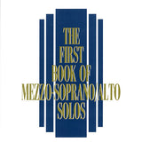 Le premier livre de solos de mezzo-soprano/alto