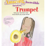 The Amazing Incredible Shrinking Trumpet - Remenyi House of Music