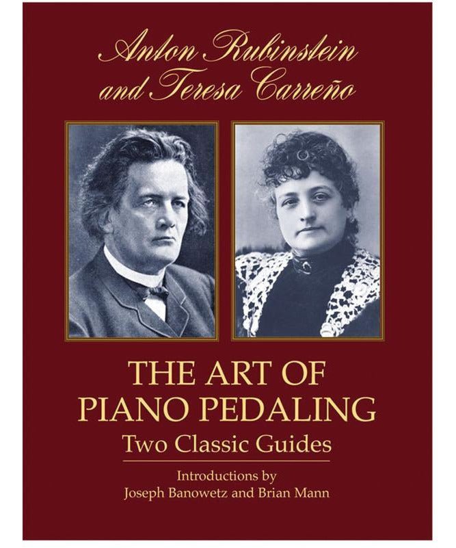 The Art of Piano Pedaling: Two Classic Guides - Remenyi House of Music