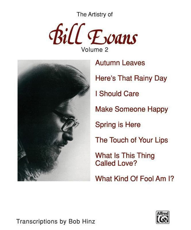 The Artistry of Bill Evans, Volume 2 - Remenyi House of Music