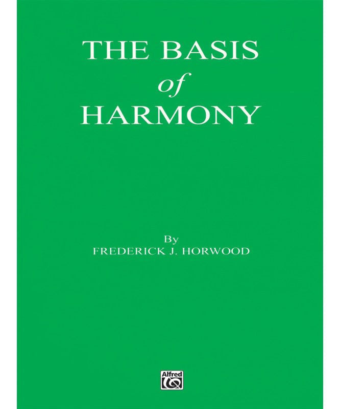 The Basis of Harmony - Remenyi House of Music