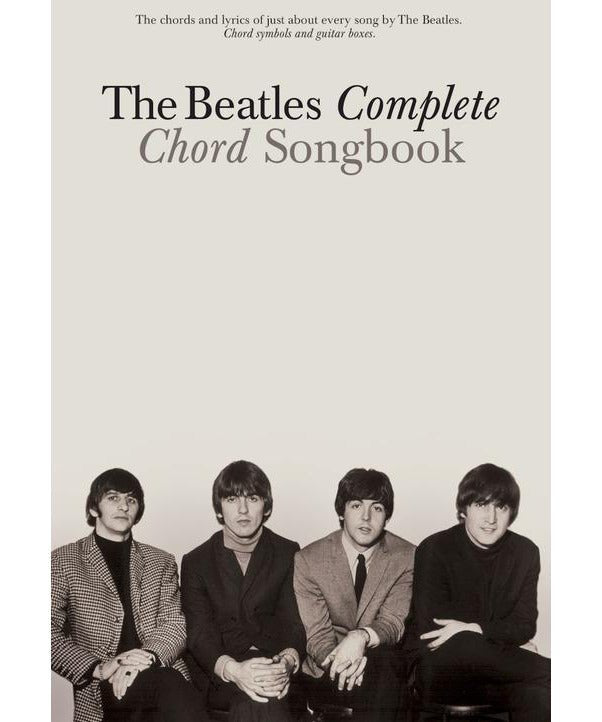 The Beatles Complete Chord Songbook - Remenyi House of Music