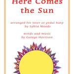 The Beatles - Here Comes the Sun - Arr. by Sylvia Woods - Remenyi House of Music