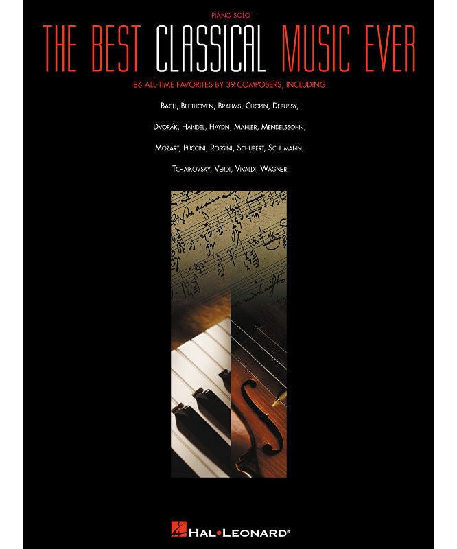 The Best Classical Music Ever - Remenyi House of Music