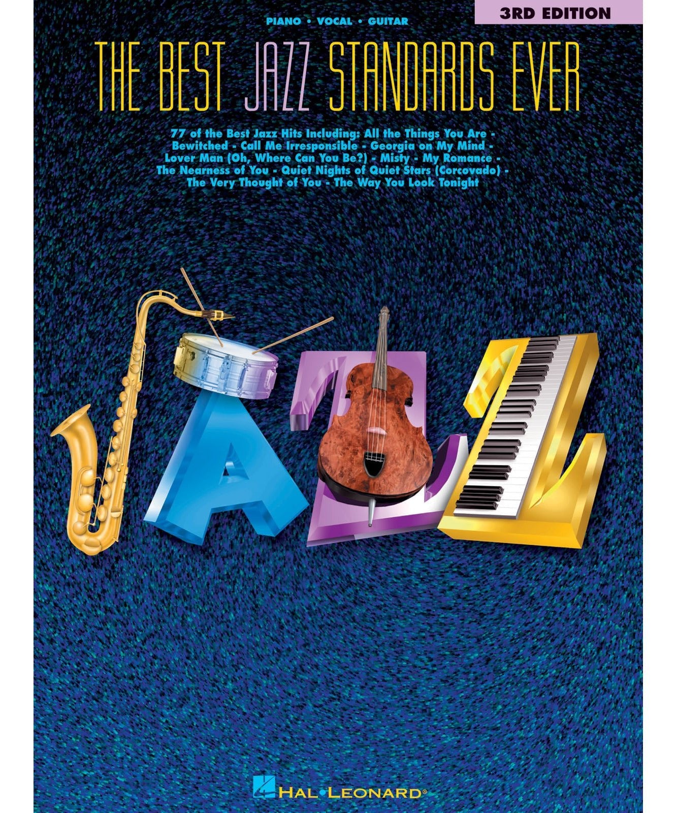 The Best Jazz Standards Ever - 3rd Edition - Remenyi House of Music