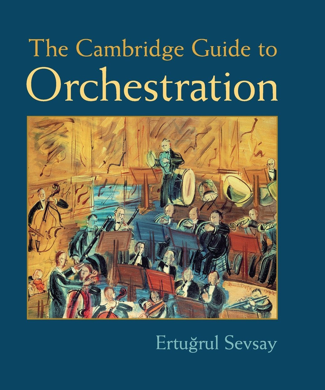 The Cambridge Guide to Orchestration - Remenyi House of Music