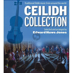 The Ceilidh Collection (New Edition with CD) - Remenyi House of Music