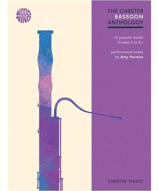 The Chester Bassoon Anthology - 12 Popular Works Grades 5 - 8+ - Remenyi House of Music