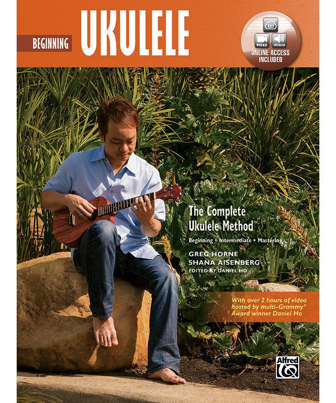 The Complete Ukulele Method: Beginning Ukulele - Remenyi House of Music