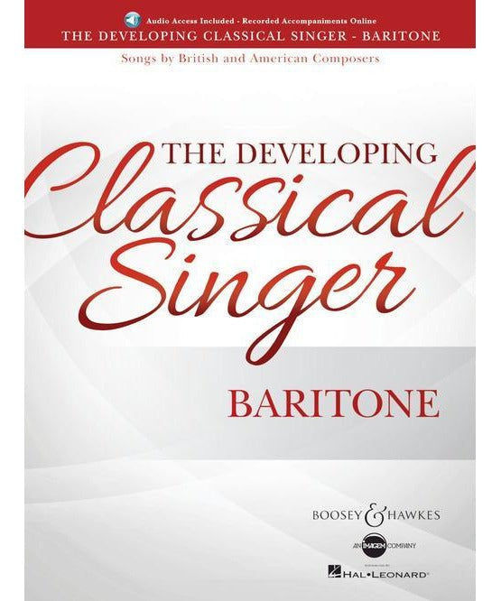 The Developing Classical Singer - Baritone - Remenyi House of Music