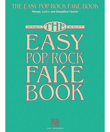 The Easy Pop/Rock Fake Book - Remenyi House of Music