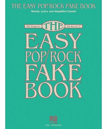 The Easy Pop/Rock Fake Book - Remenyi House of Music