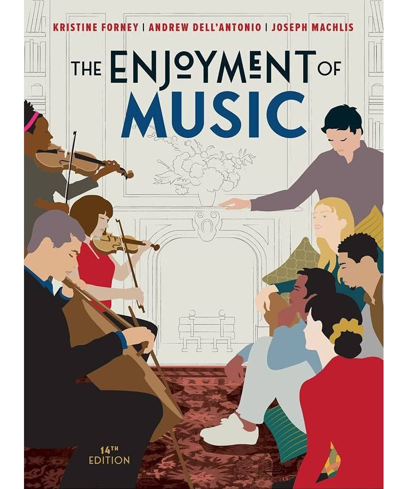 The Enjoyment of Music - Remenyi House of Music