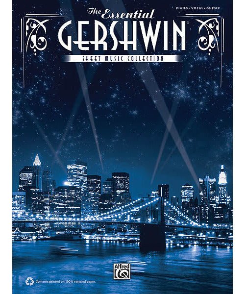 The Essential Gershwin Sheet Music Collection - Remenyi House of Music