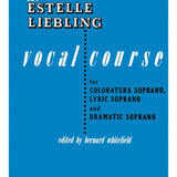 The Estelle Liebling Vocal Course - Remenyi House of Music