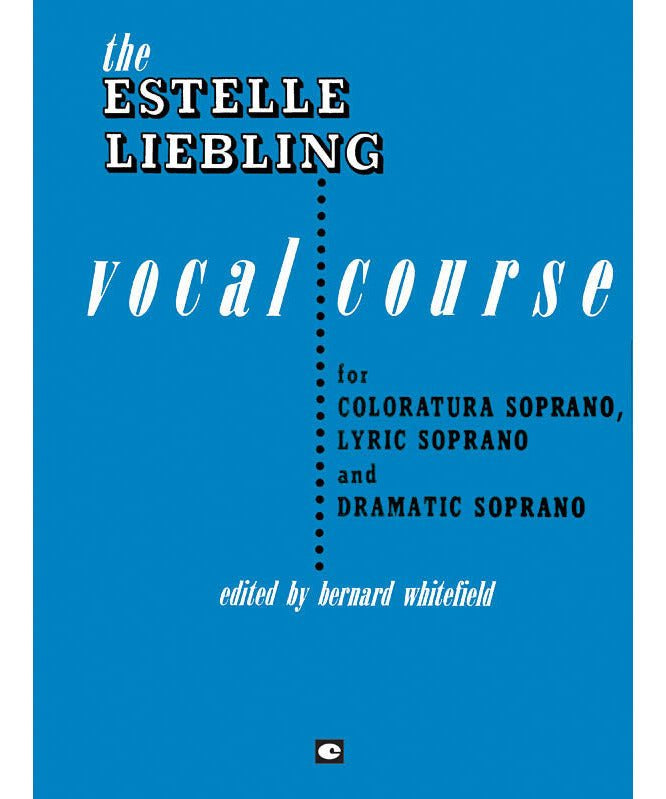 The Estelle Liebling Vocal Course - Remenyi House of Music