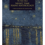 The Faber Music Night Time Piano Anthology - Remenyi House of Music
