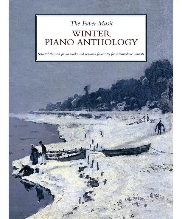 The Faber Music Winter Piano Anthology - Remenyi House of Music