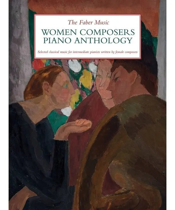 The Faber Music Women Composers Piano Anthology - Remenyi House of Music