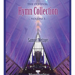 The Festival Hymn Collection, Volume 3 - Remenyi House of Music