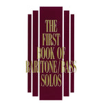 The First Book of Baritone/Bass Solos - Remenyi House of Music