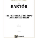 The First Term at the Piano: Eighteen Elementary Pieces - Remenyi House of Music