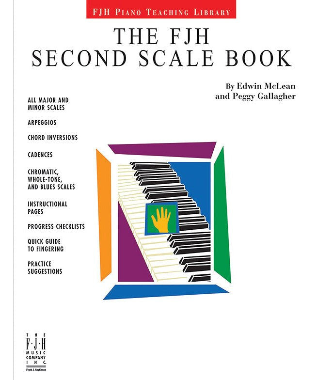 The FJH Classic Second Scale Book (Early Elementary) - Remenyi House of Music