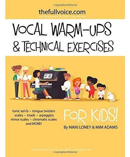 The Full Voice Vocal Warm - Ups & Technical Exercises for Kids - Remenyi House of Music