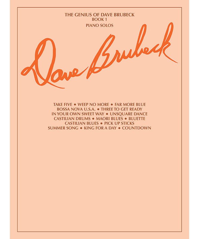 The Genius of Dave Brubeck, Book 1 - Remenyi House of Music