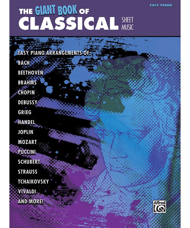 The Giant Book of Classical Sheet Music - Easy Piano - Remenyi House of Music