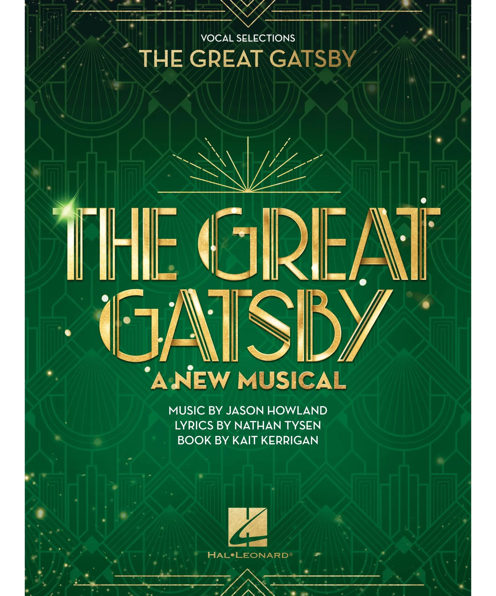 The Great Gatsby - A New Musical - Remenyi House of Music