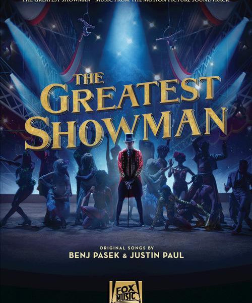 The Greatest Showman - Piano/Vocal/Guitar Songbook - Remenyi House of Music