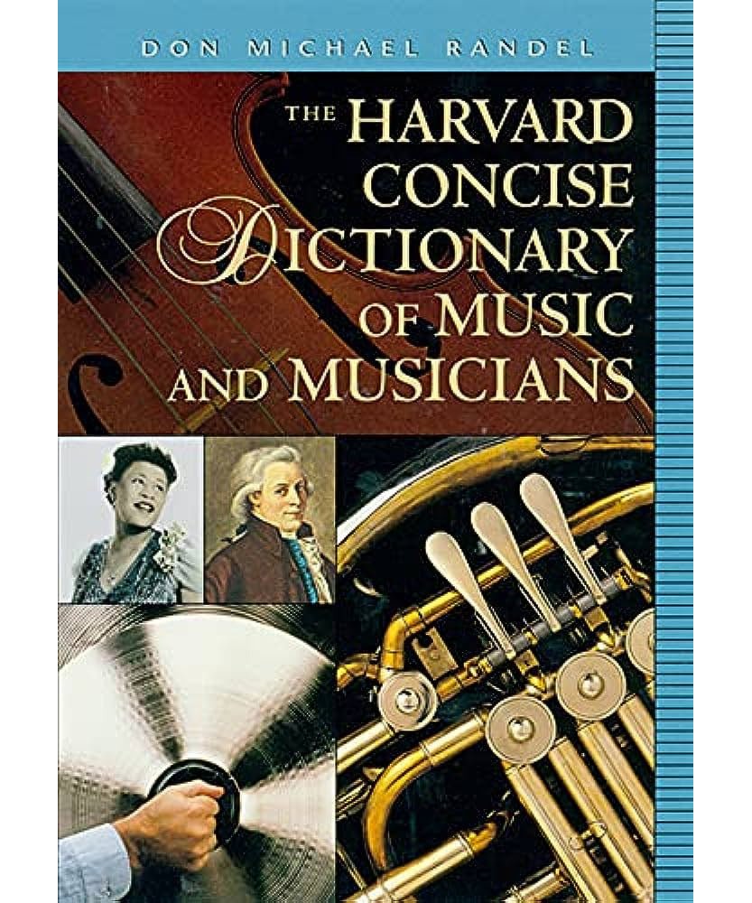 The Harvard Concise Dictionary of Music and Musicians by Don Michael Randel - Remenyi House of Music