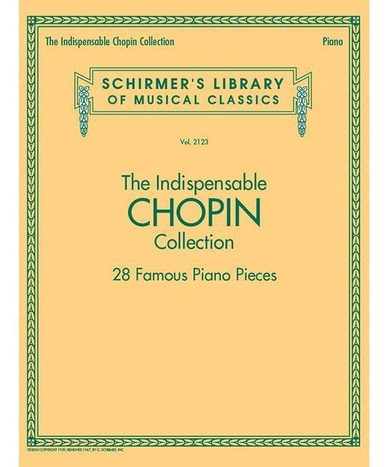 The Indispensable Chopin Collection - 28 Famous Piano Pieces - Remenyi House of Music