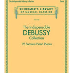 The Indispensable Debussy Collection - 19 Favorite Piano Pieces - Remenyi House of Music