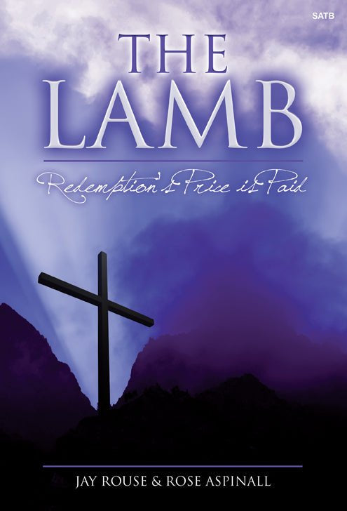 The Lamb - SATB - Remenyi House of Music