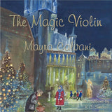 The Magic Violin - Remenyi House of Music