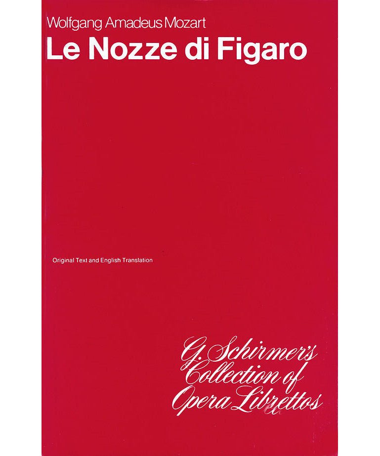 The Marriage of Figaro (Le Nozze di Figaro) - Remenyi House of Music