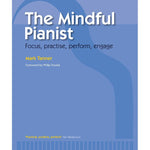 The Mindful Pianist - Remenyi House of Music