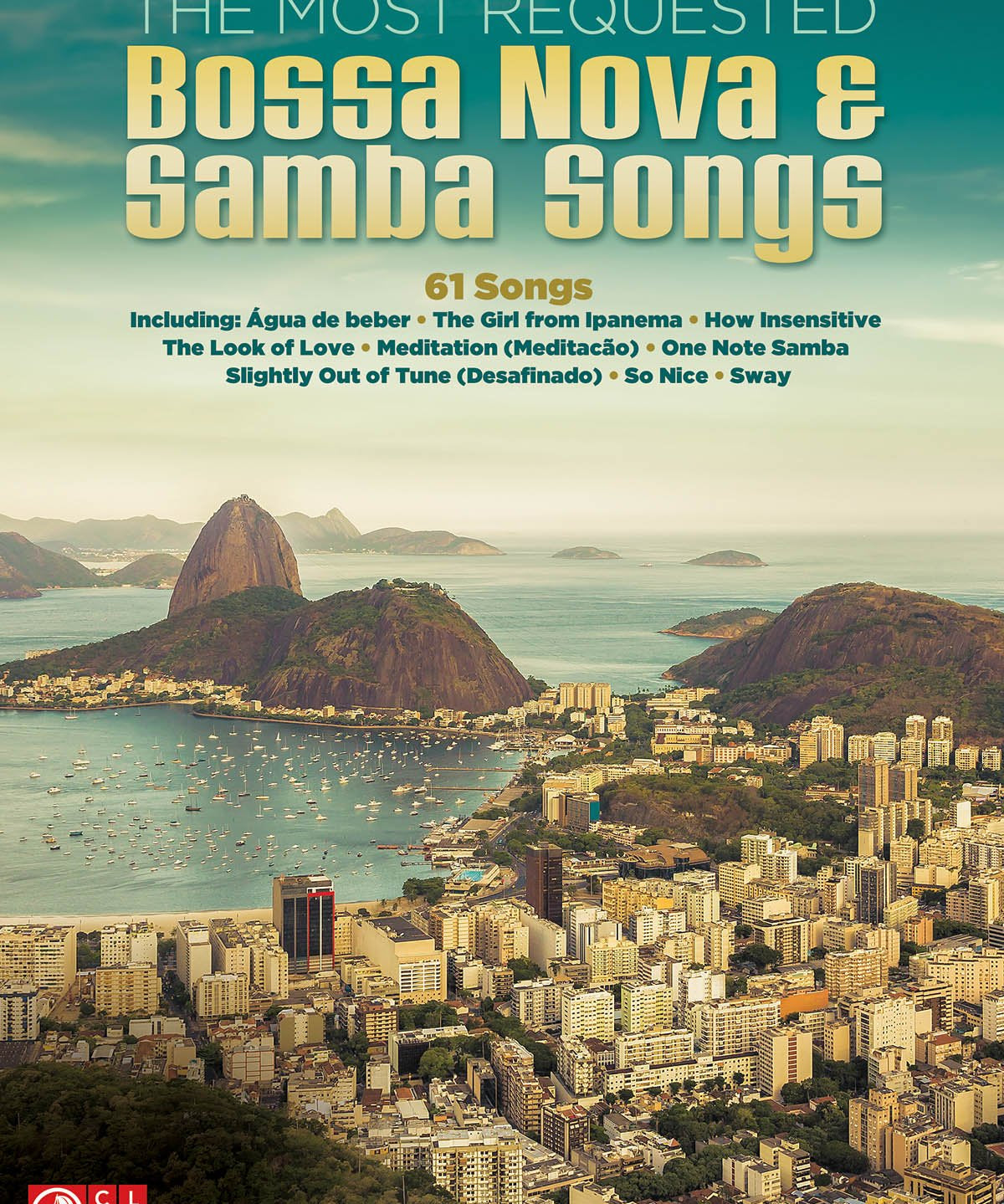 The Most Requested Bossa Nova & Samba Songs - Remenyi House of Music