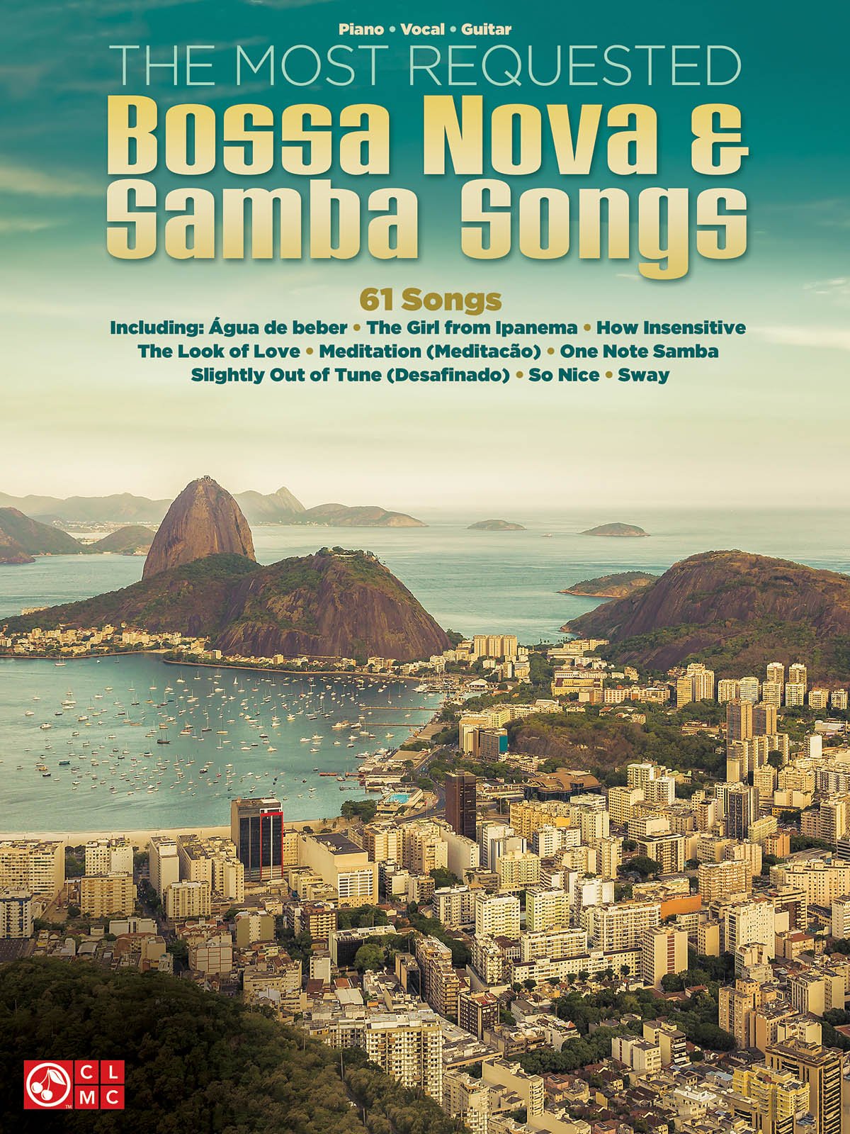 The Most Requested Bossa Nova & Samba Songs - Remenyi House of Music