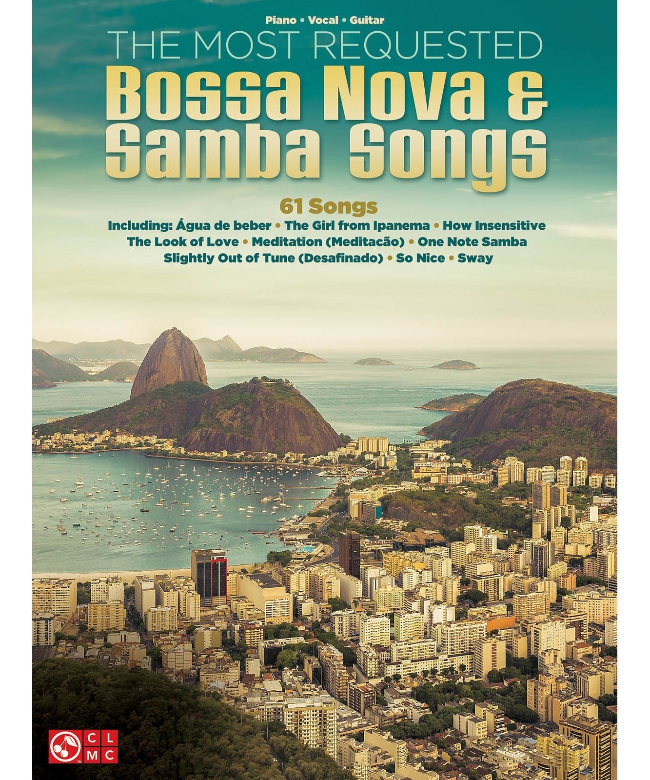 The Most Requested Bossa Nova & Samba Songs - Remenyi House of Music