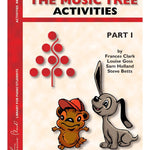 The Music Tree: Activities Book, Part 1 - Remenyi House of Music