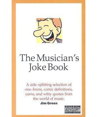 The Musician's Joke Book - Remenyi House of Music