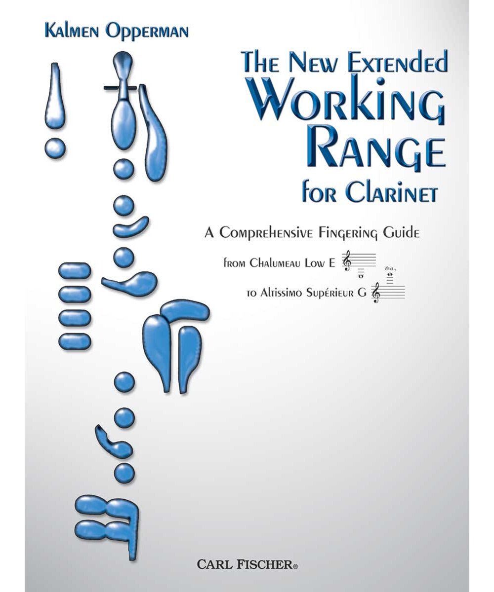 The New Extended Working Range for Clarinet - Remenyi House of Music