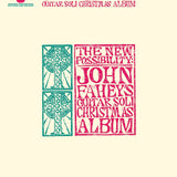 The New Possibility: John Fahey's Guitar Soli Christmas Album - Remenyi House of Music